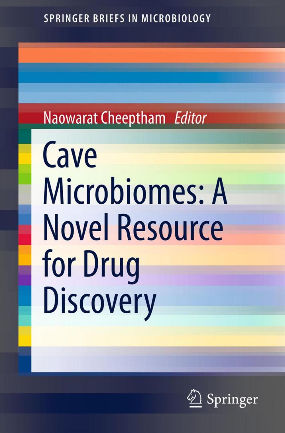 Big bigCover of Cave Microbiomes: A Novel Resource for Drug Discovery