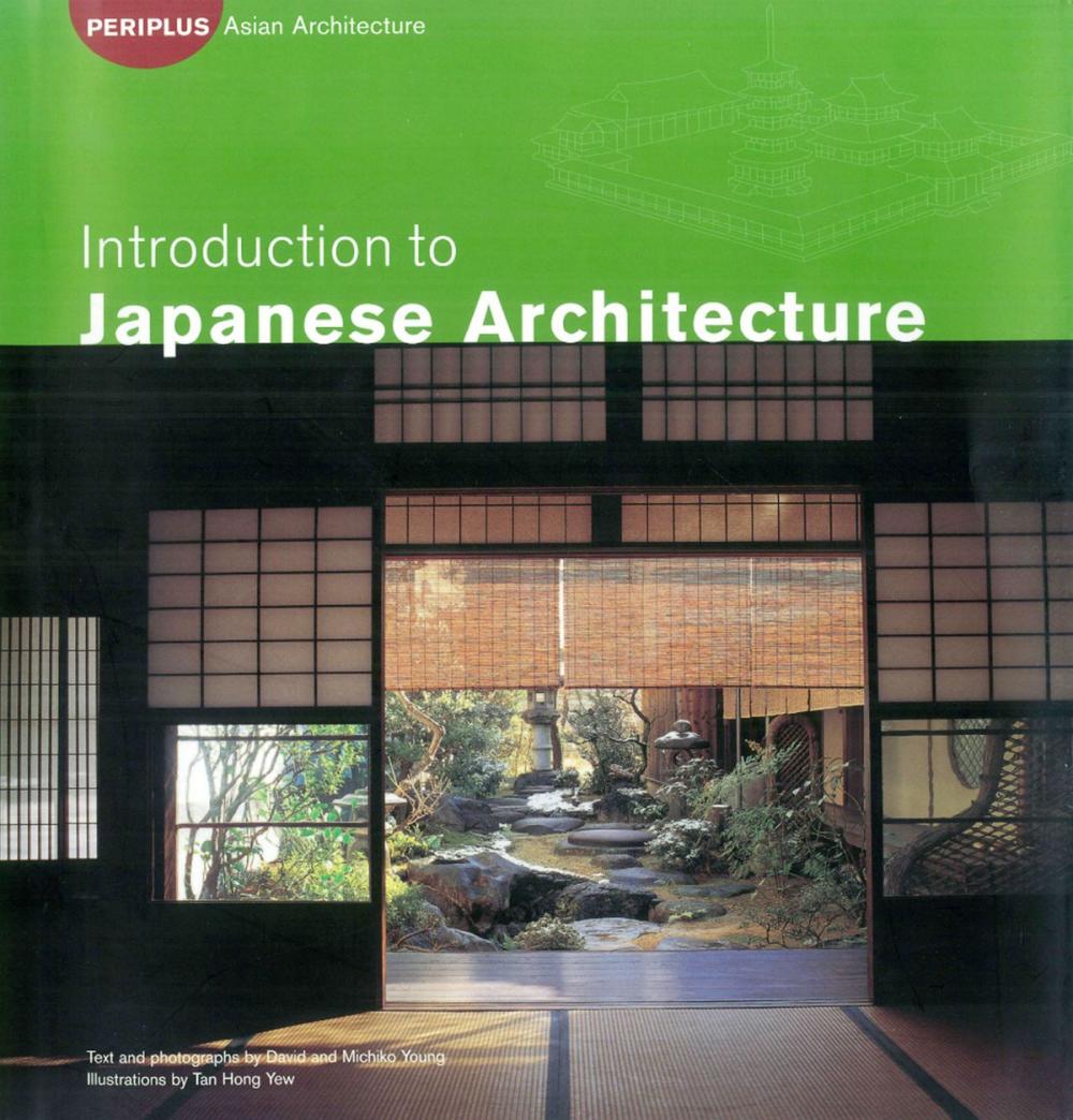 Big bigCover of Introduction to Japanese Architecture