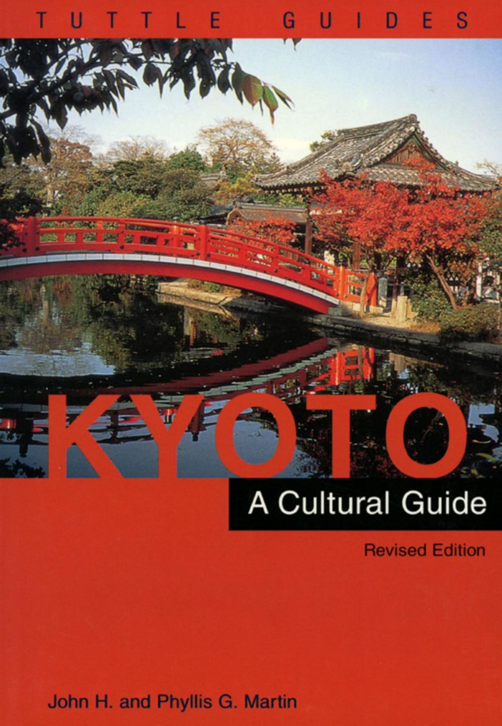 Big bigCover of Kyoto a Cultural Guide