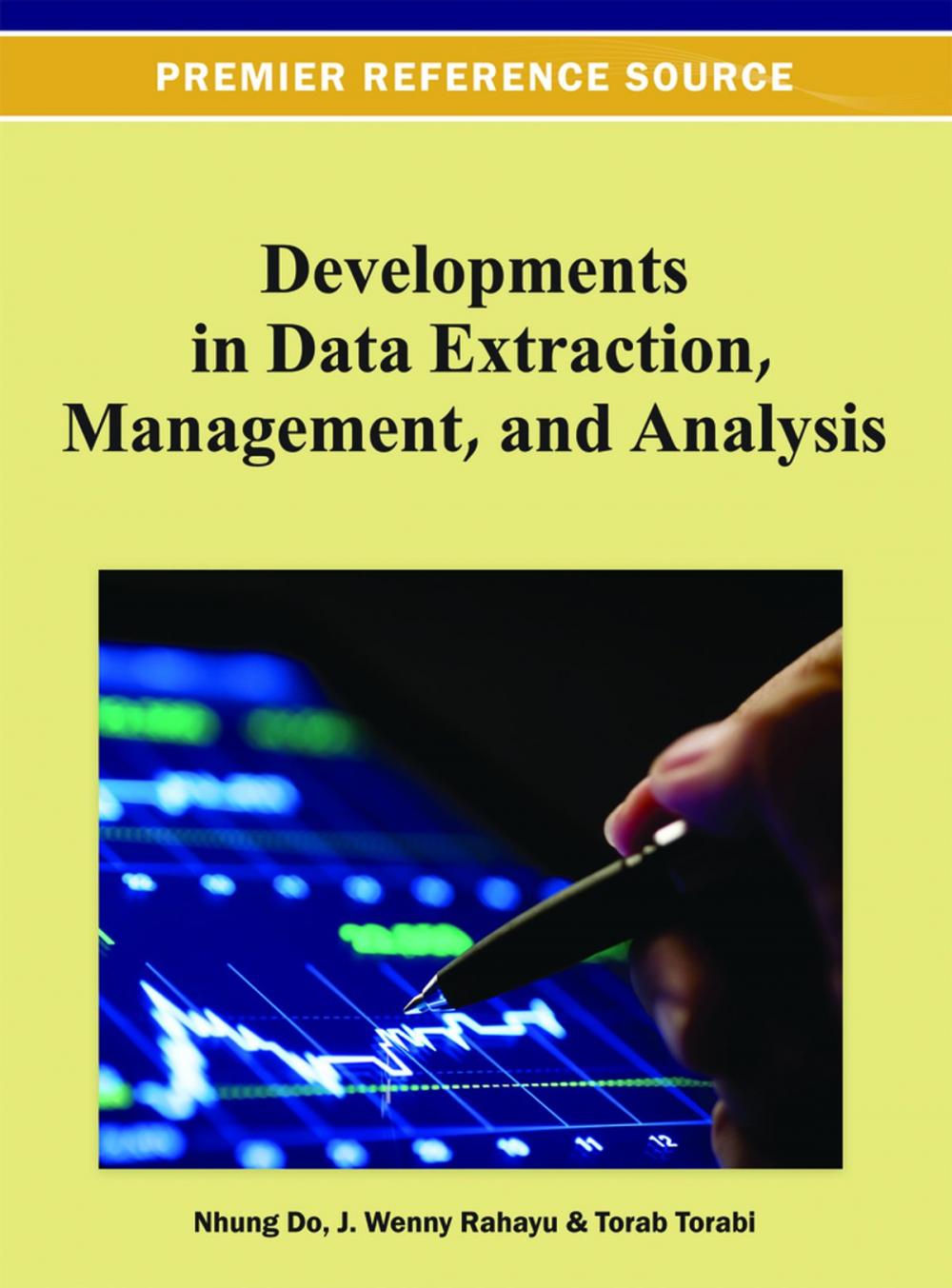 Big bigCover of Developments in Data Extraction, Management, and Analysis