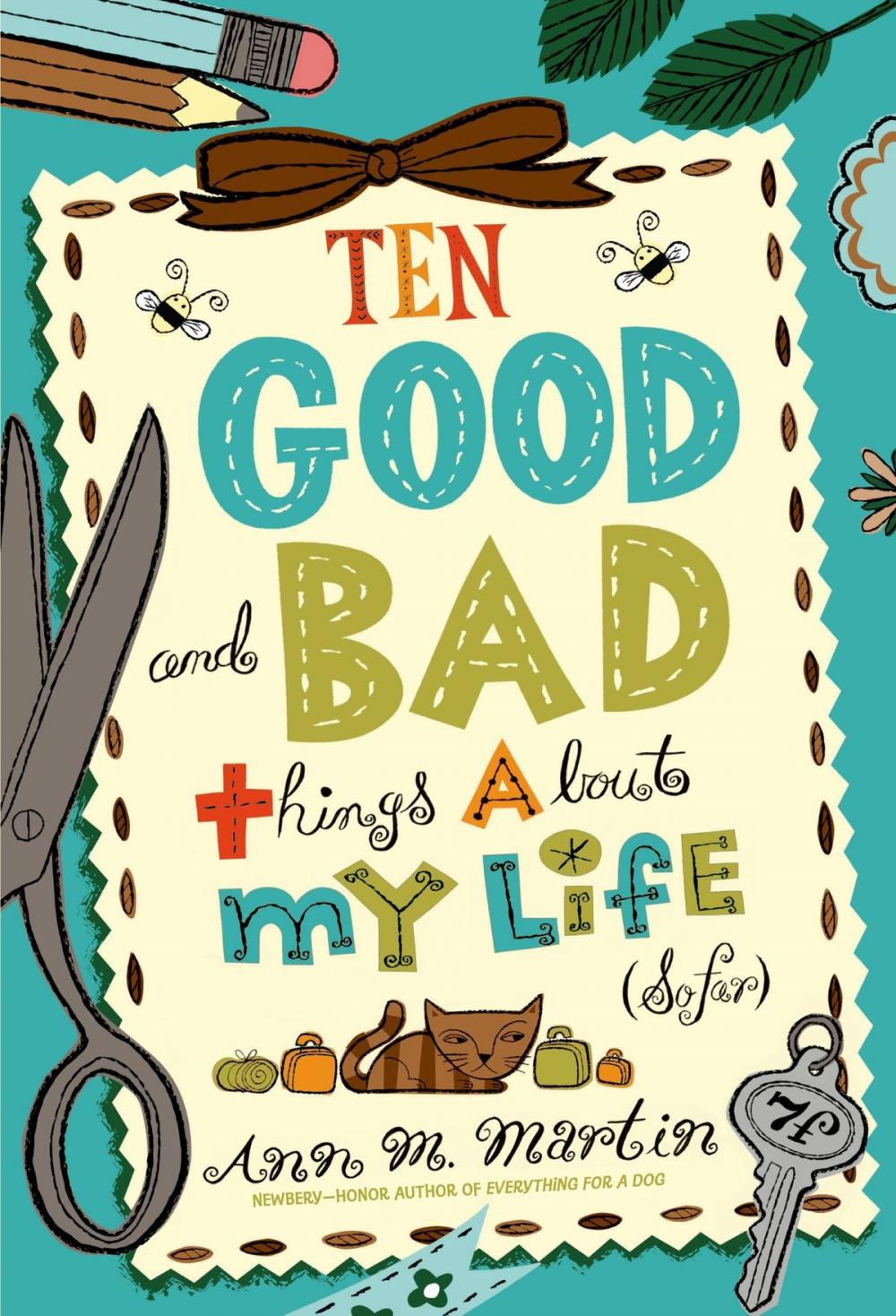 Big bigCover of Ten Good and Bad Things About My Life (So Far)