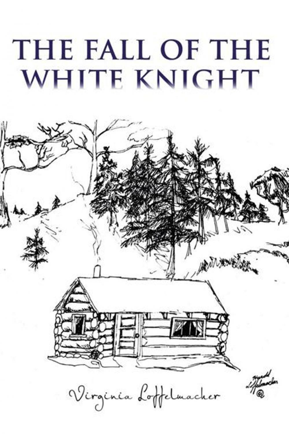 Big bigCover of The Fall of the White Knight