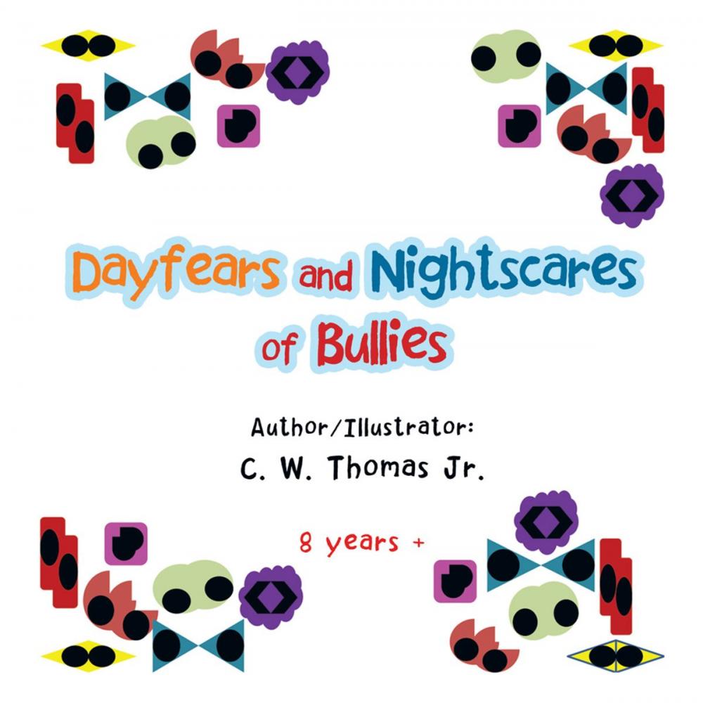 Big bigCover of Dayfears and Nightscares of Bullies