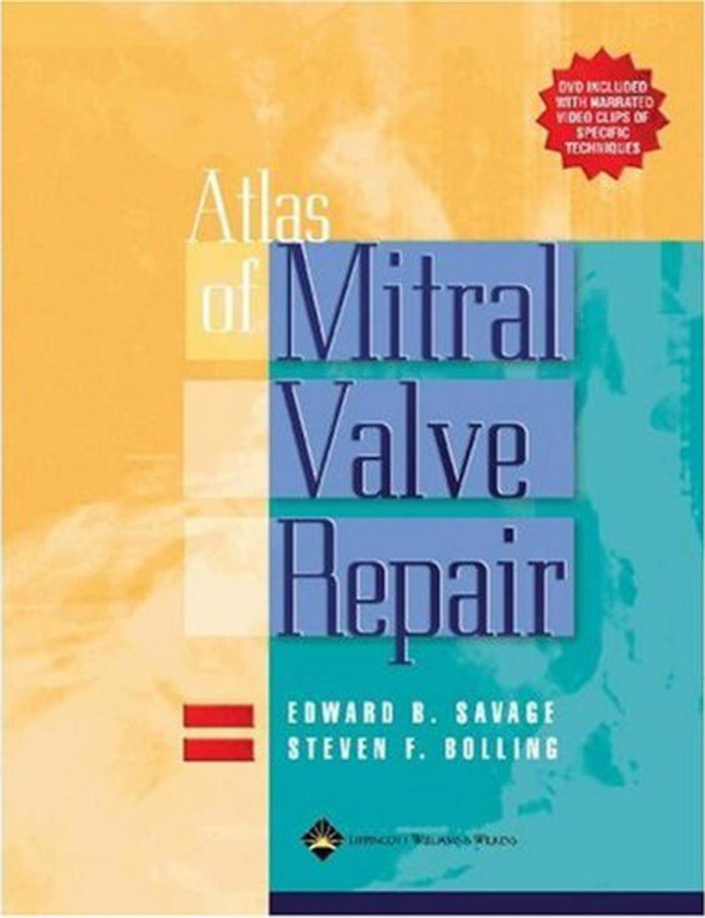 Big bigCover of Atlas of Mitral Valve Repair