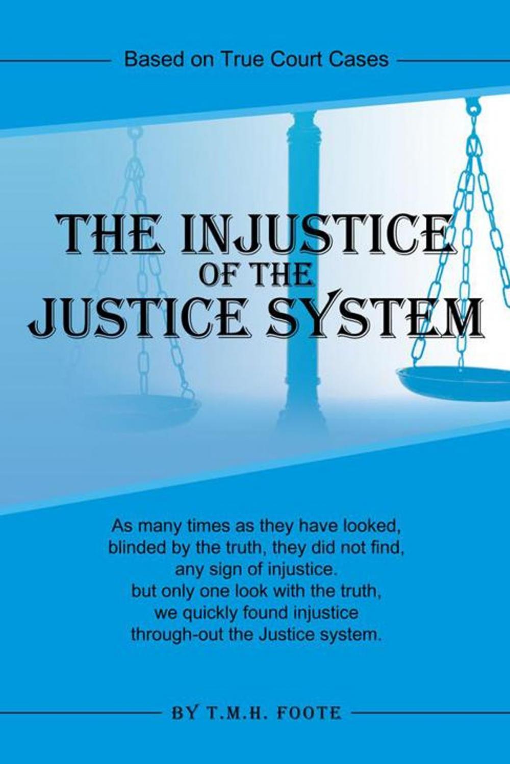 Big bigCover of The Injustice of the Justice System