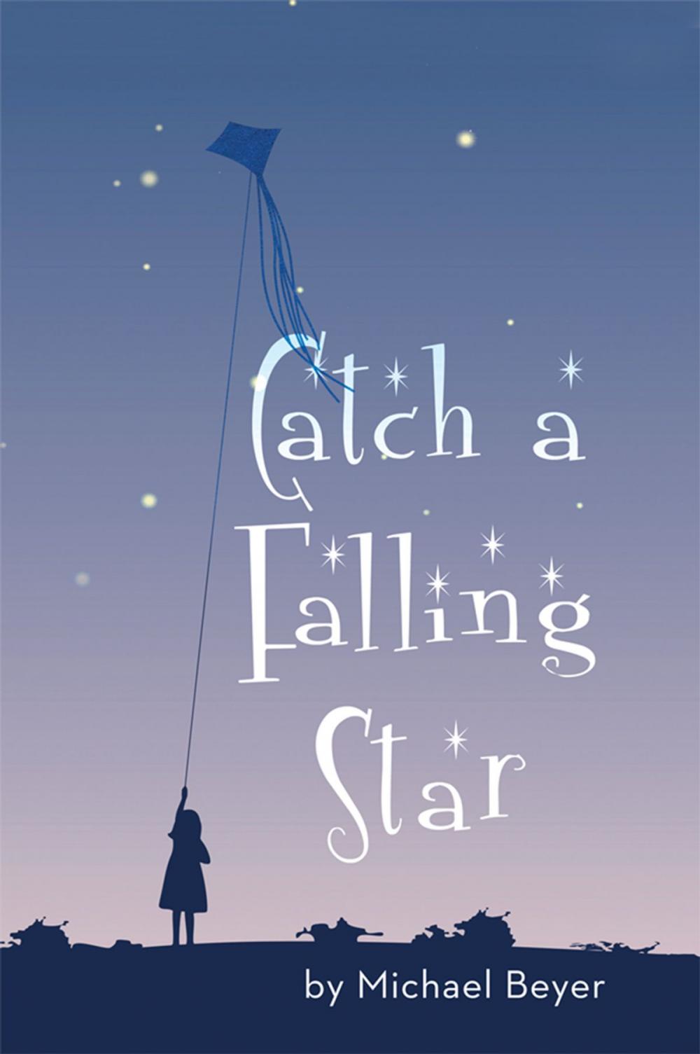 Big bigCover of Catch a Falling Star