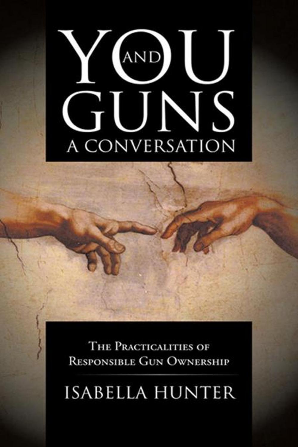 Big bigCover of You and Guns: a Conversation