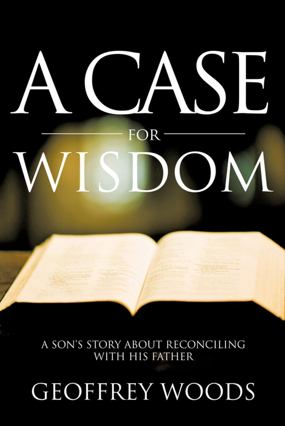 Big bigCover of A Case for Wisdom