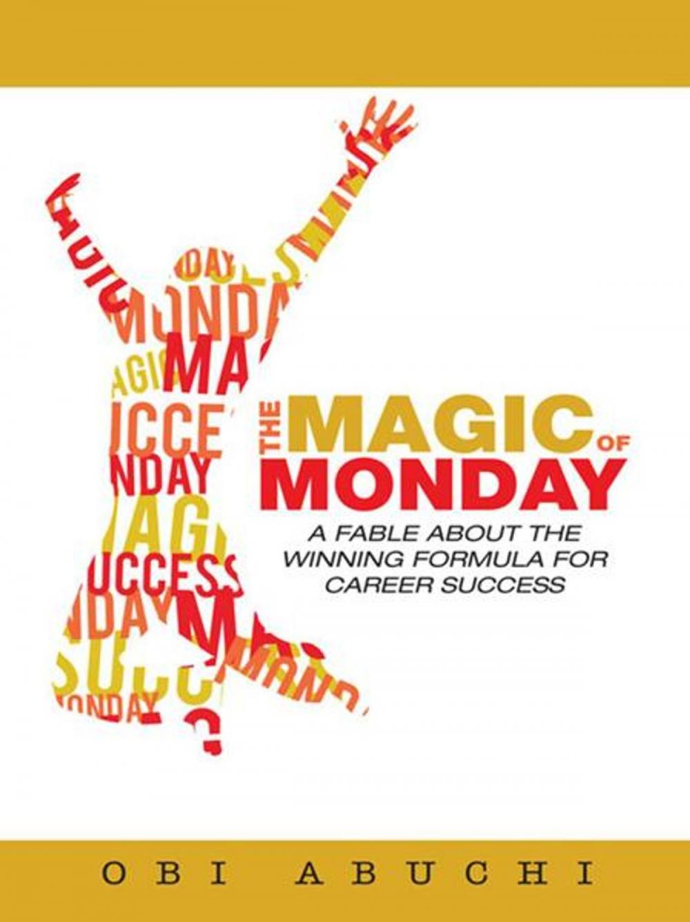 Big bigCover of The Magic of Monday