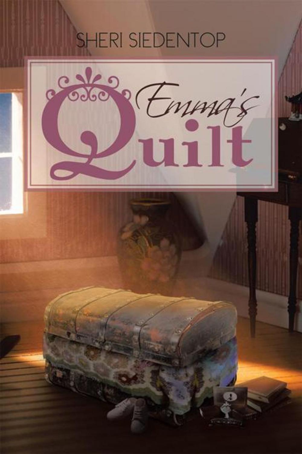 Big bigCover of Emma's Quilt