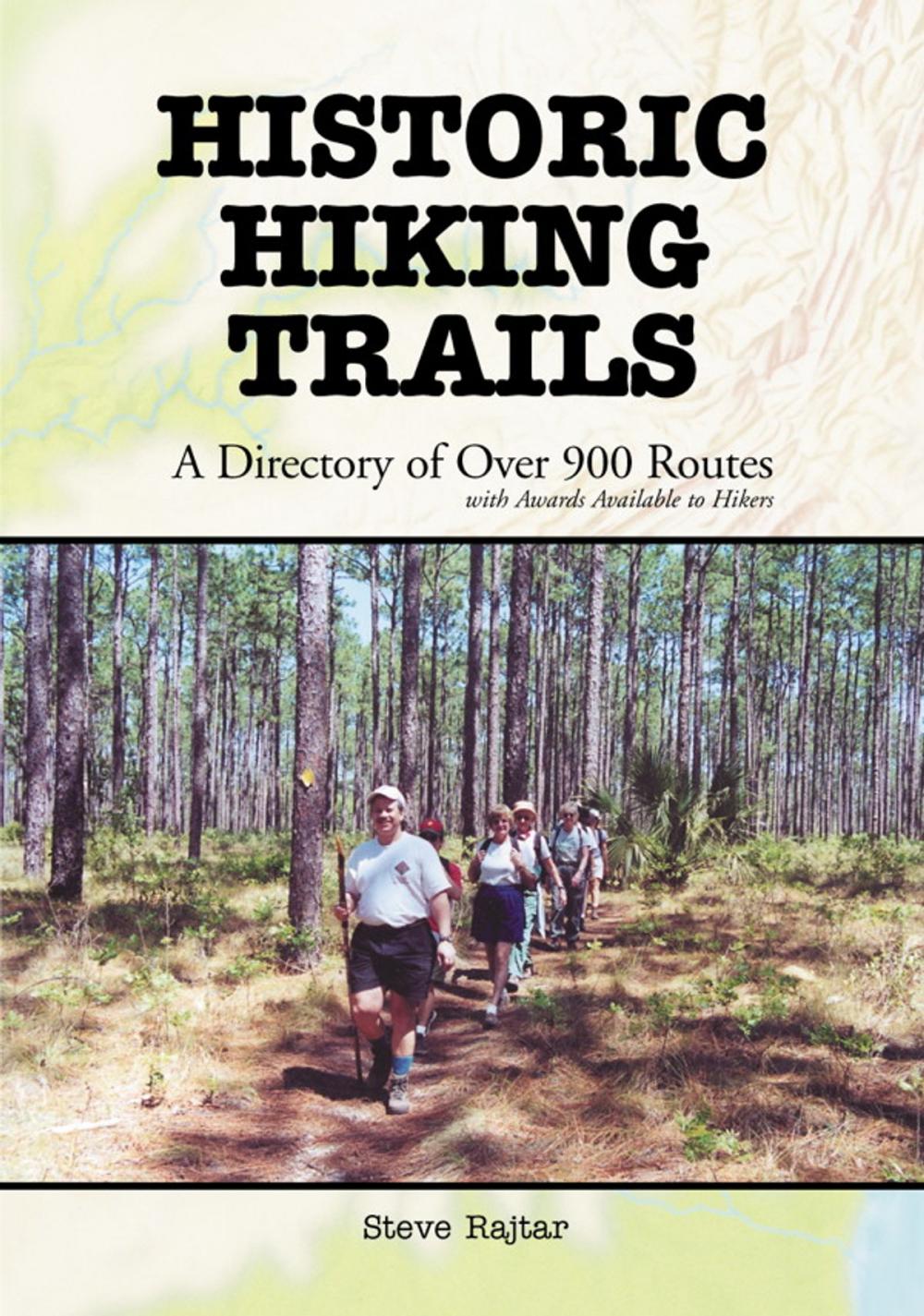 Big bigCover of Historic Hiking Trails