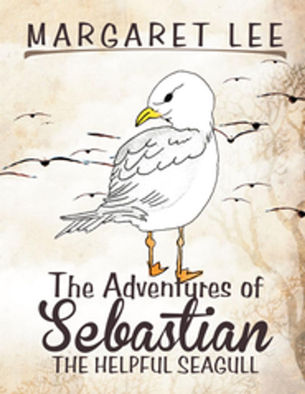 Big bigCover of The Adventures of Sebastian the Helpful Seagull