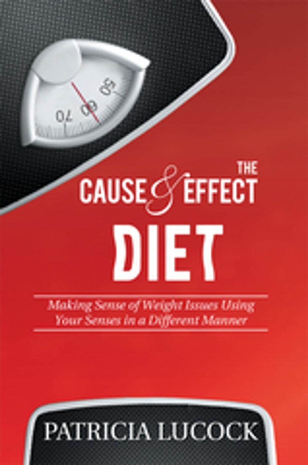 Big bigCover of The Cause and Effect Diet