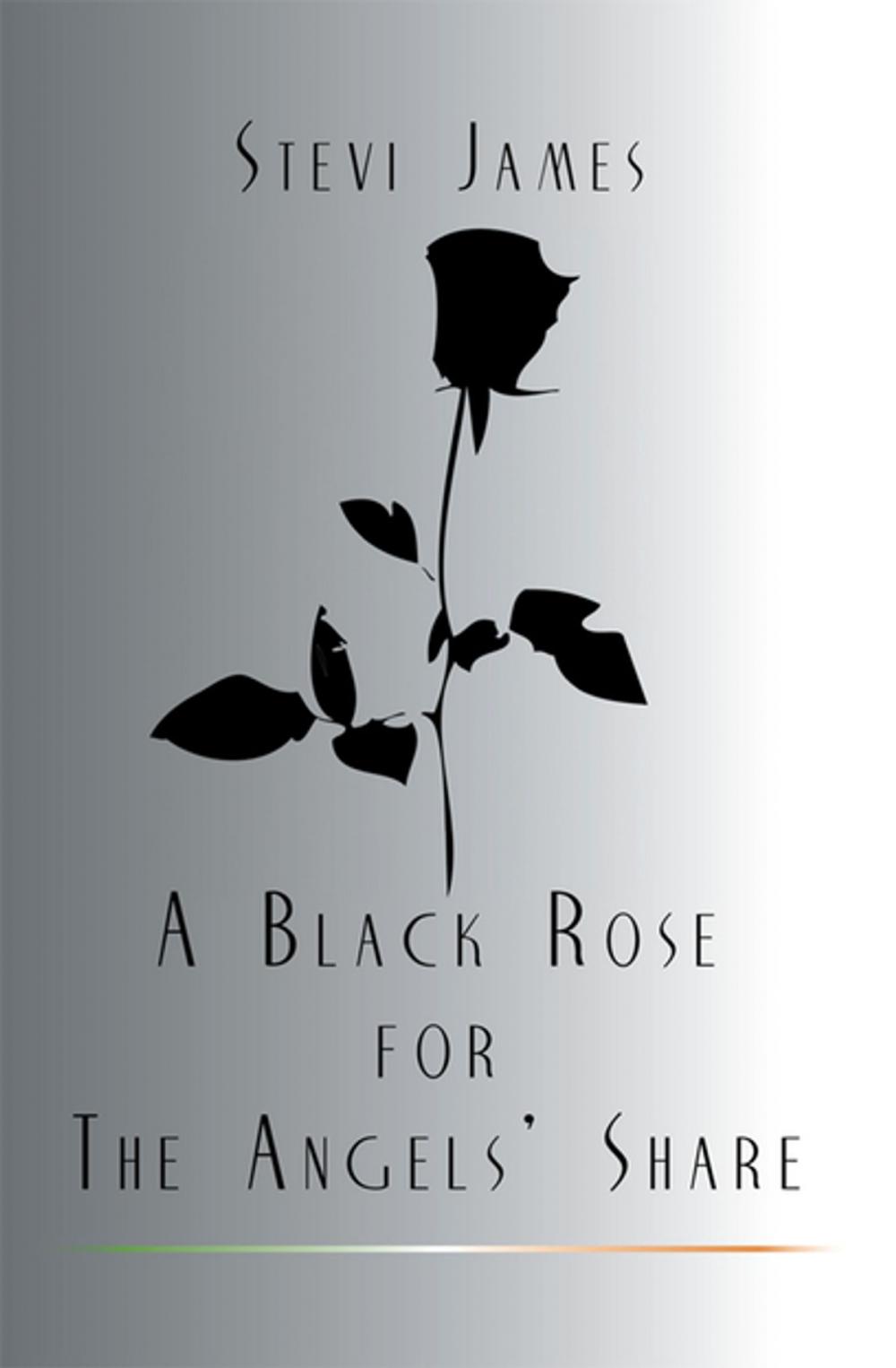 Big bigCover of A Black Rose for the Angels' Share