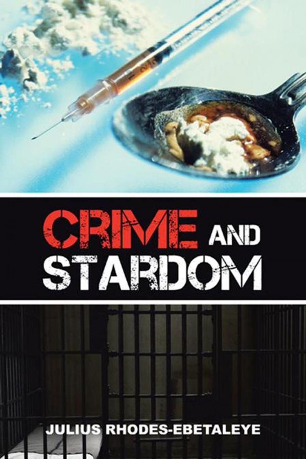 Big bigCover of Crime and Stardom