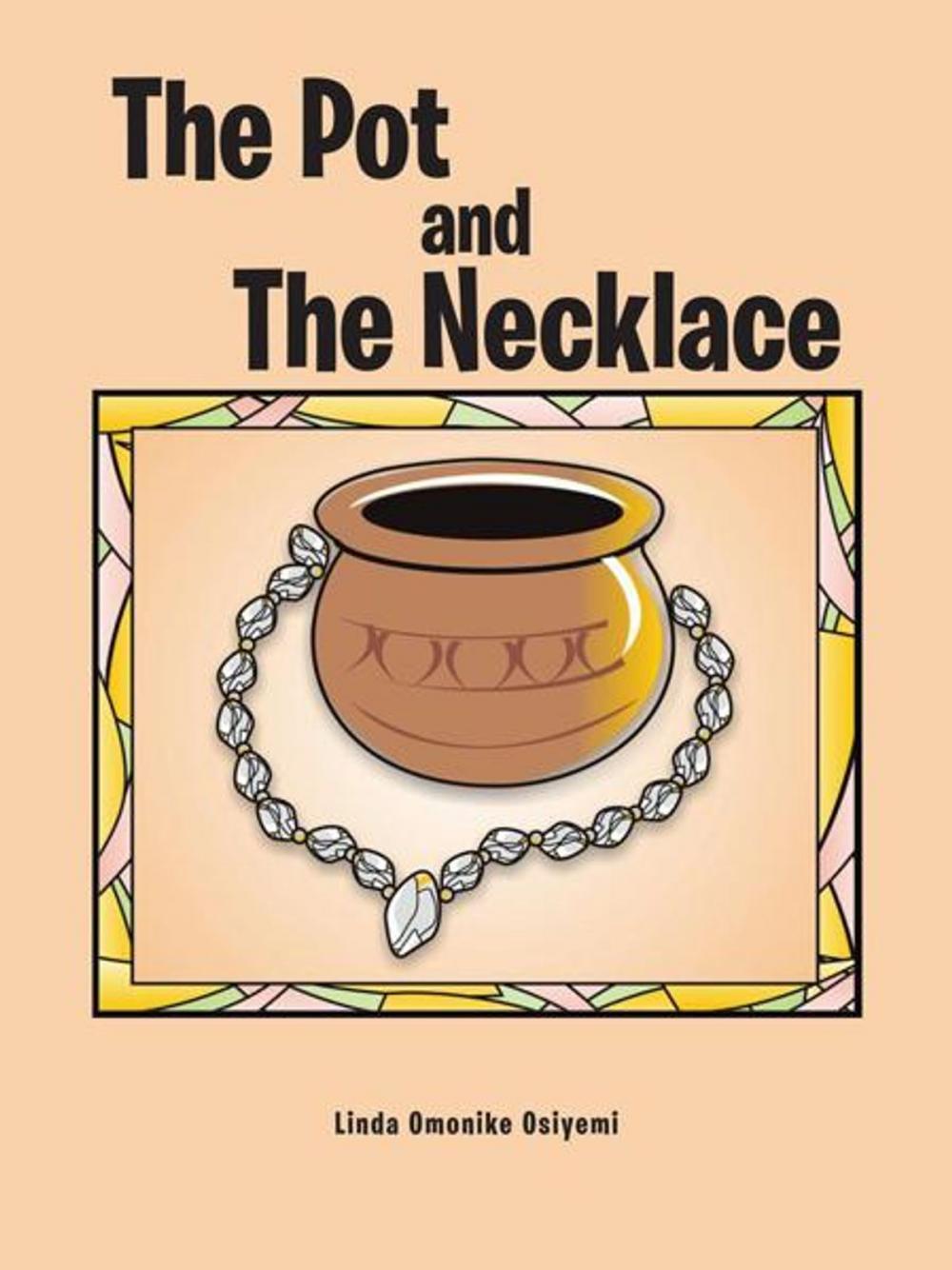 Big bigCover of The Pot and the Necklace