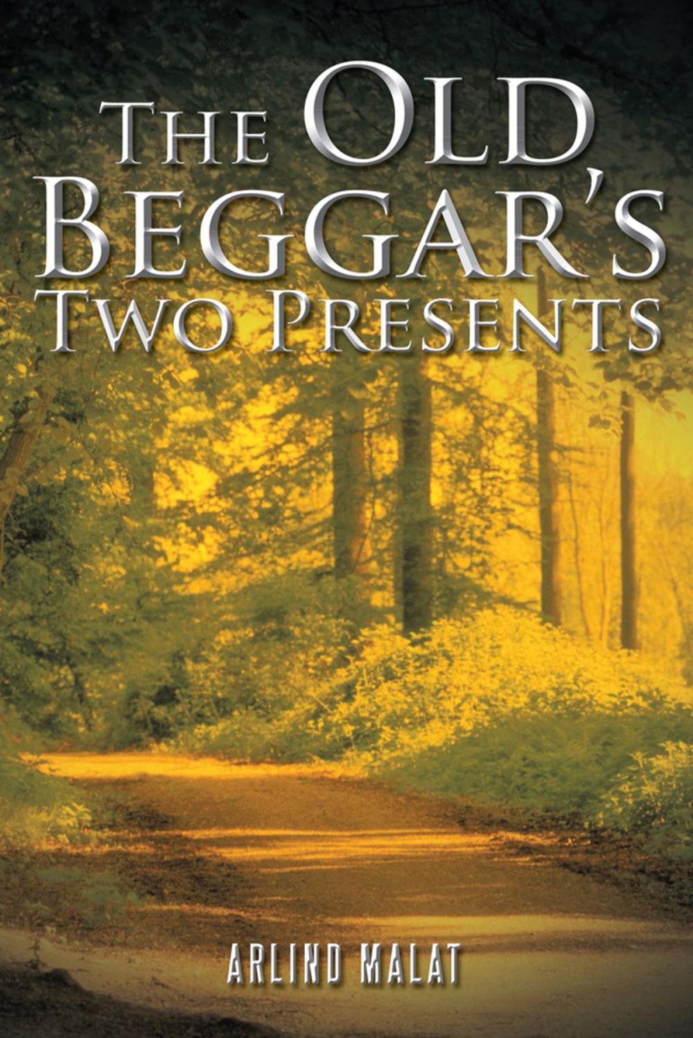 Big bigCover of The Old Beggar’S Two Presents