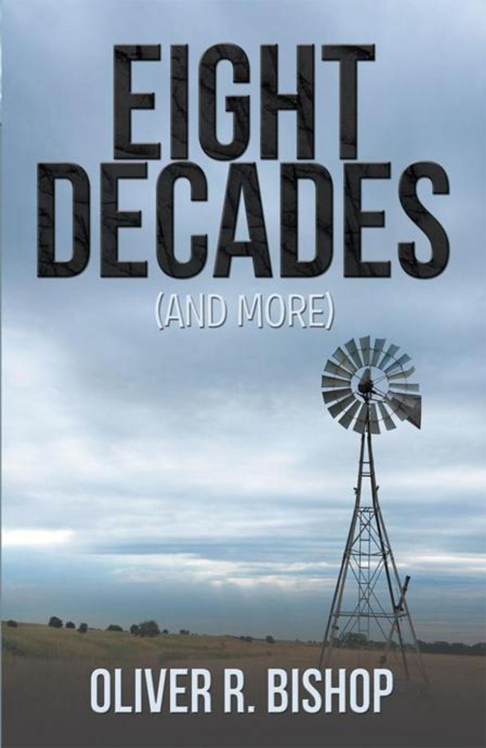 Big bigCover of Eight Decades (And More)