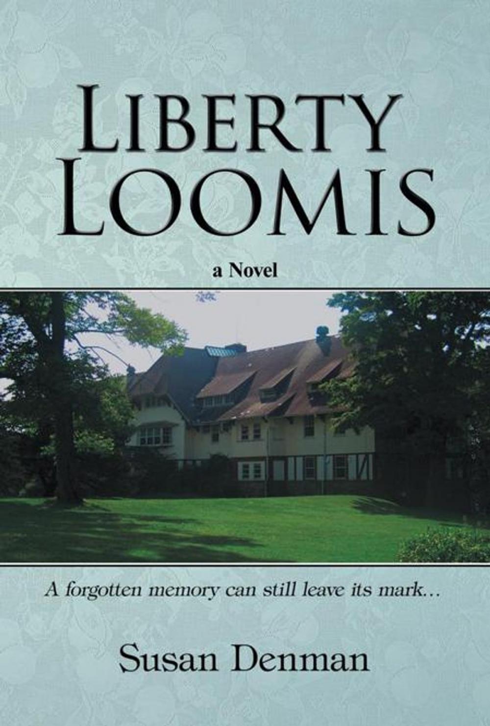 Big bigCover of Liberty Loomis