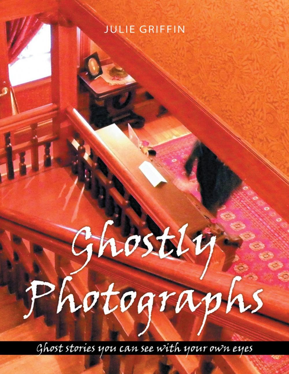 Big bigCover of Ghostly Photographs