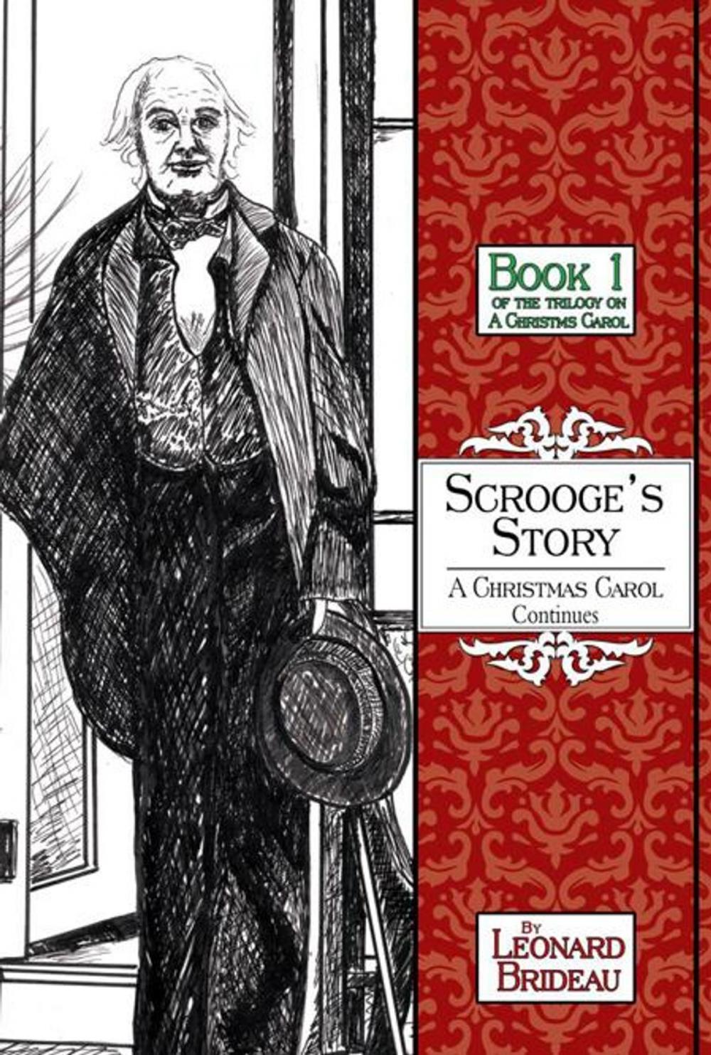 Big bigCover of Scrooge's Story: a Christmas Carol Continues