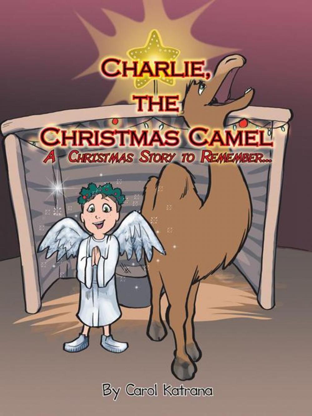 Big bigCover of Charlie, the Christmas Camel