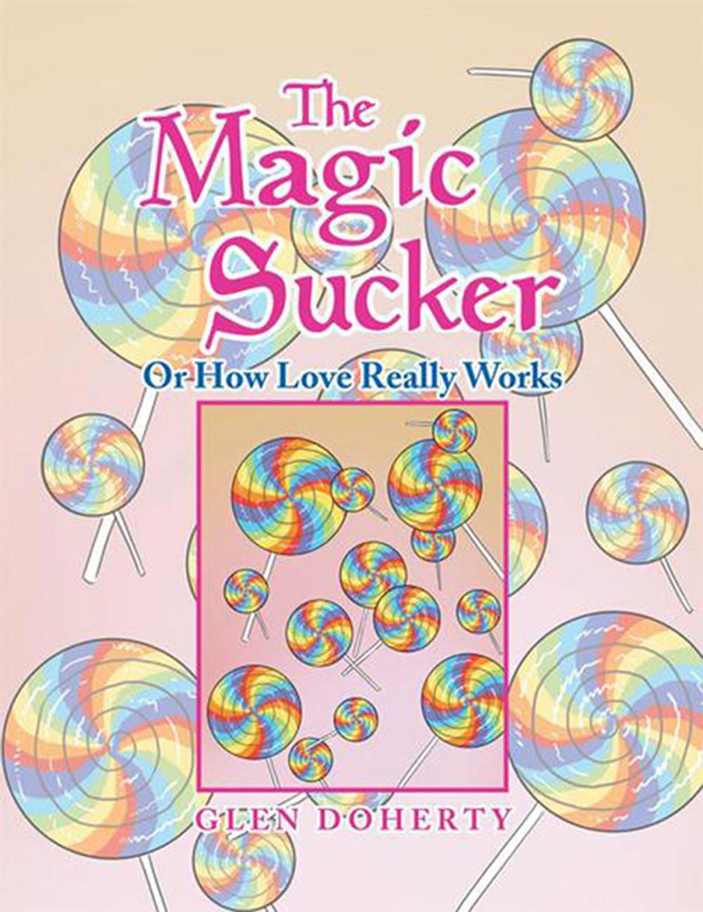 Big bigCover of The Magic Sucker or How Love Really Works