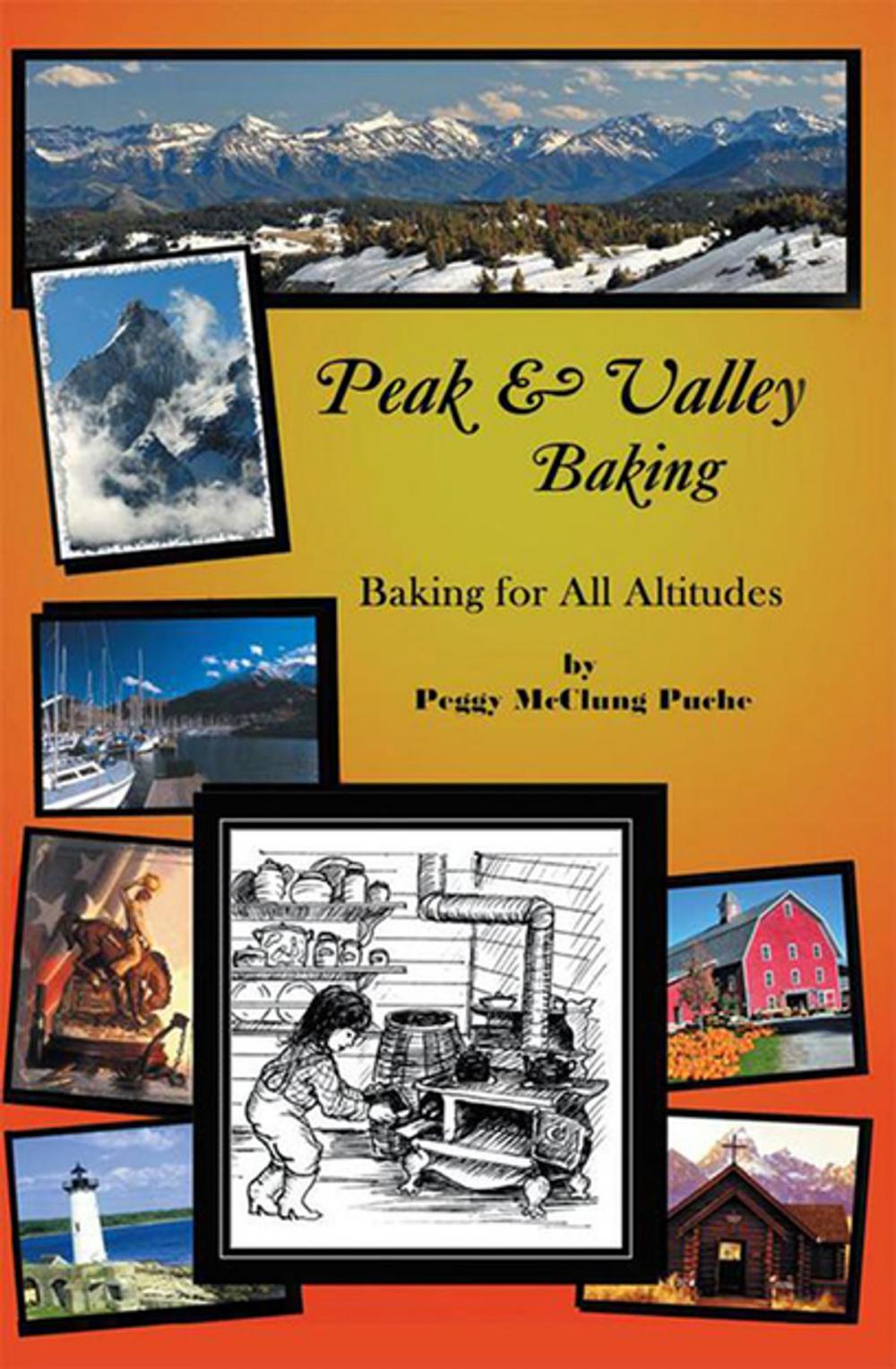 Big bigCover of Peak & Valley Baking