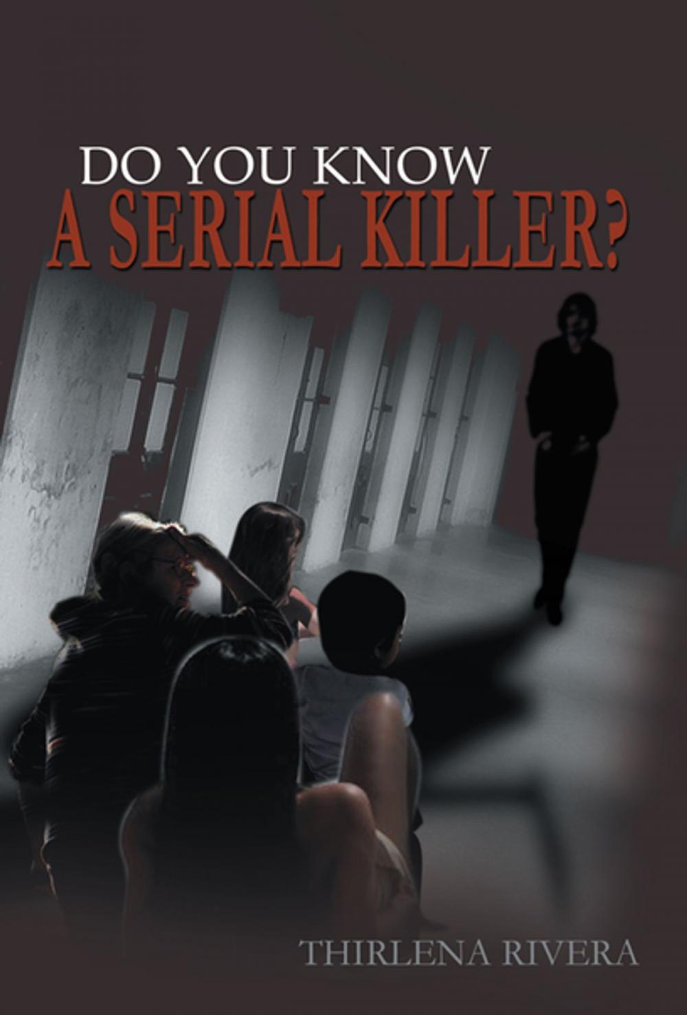 Big bigCover of Do You Know a Serial Killer?