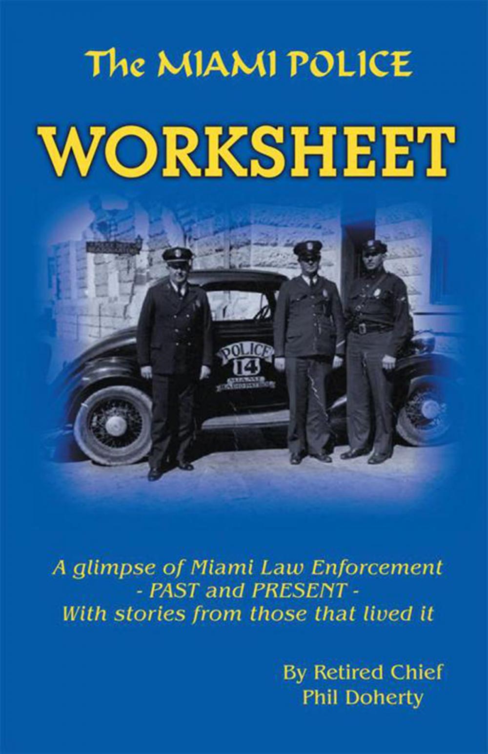 Big bigCover of The Miami Police Worksheet