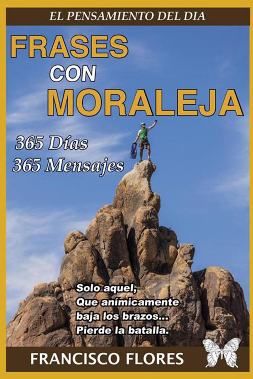 Big bigCover of El Pensamiento Del Día: Frases Con Moraleja