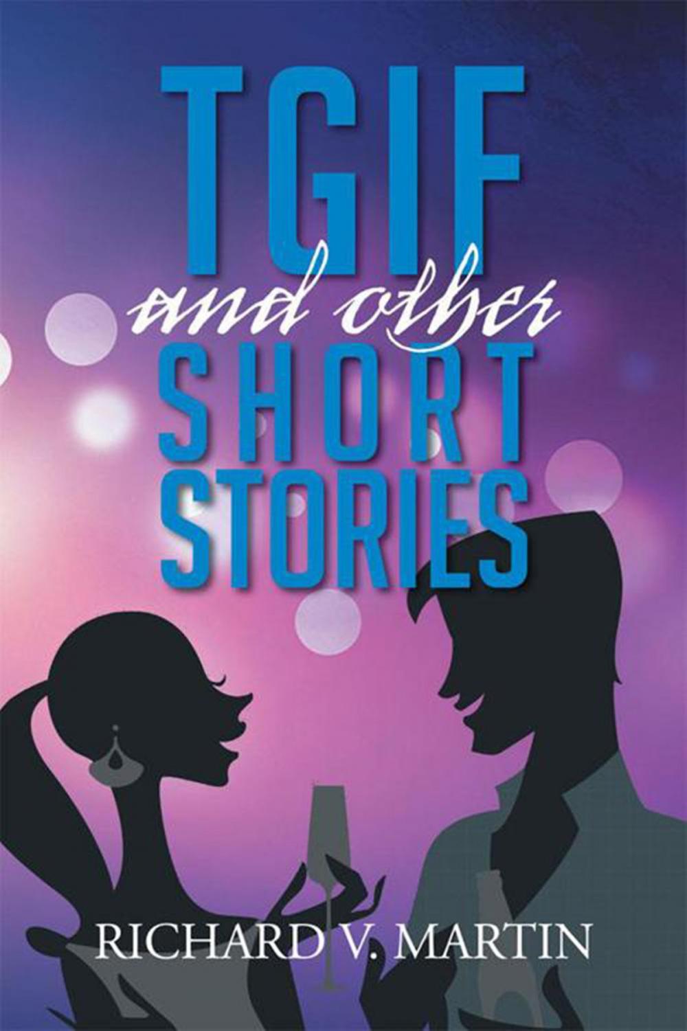 Big bigCover of Tgif and Other Short Stories