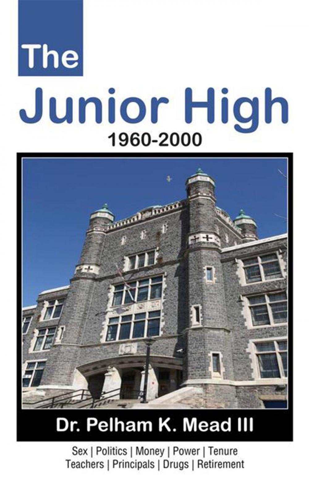 Big bigCover of The Junior High