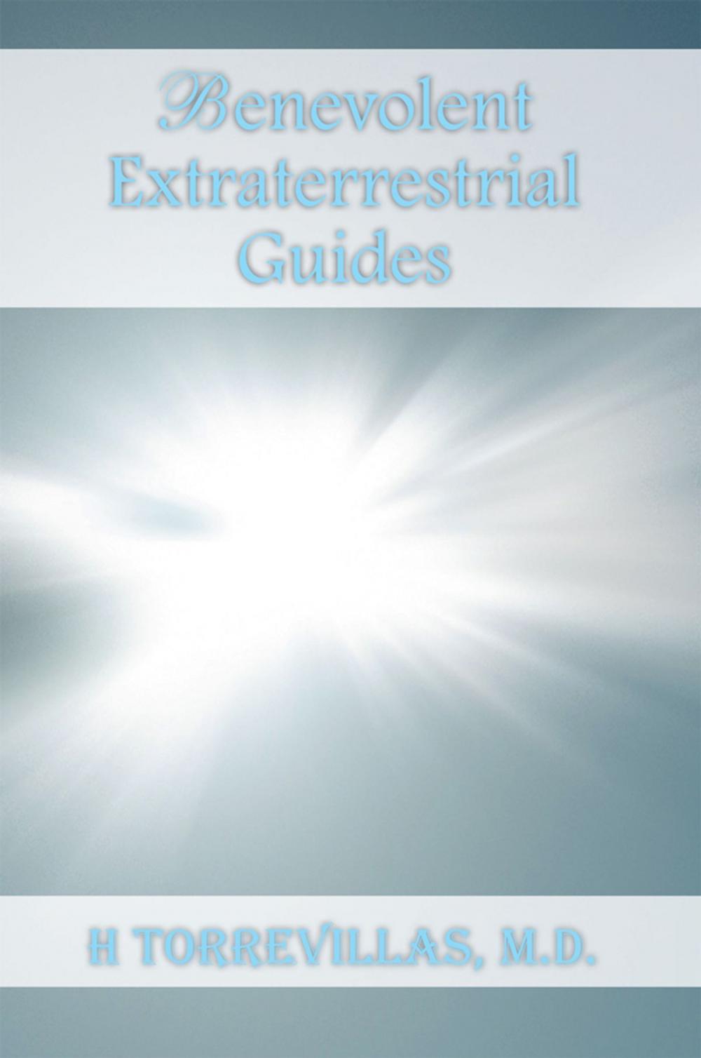 Big bigCover of Benevolent Extraterrestrial Guides