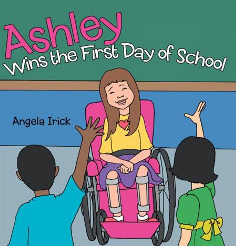 Big bigCover of Ashley Wins the First Day of School