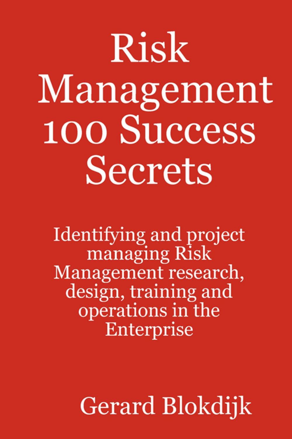 Big bigCover of Risk Management 100 Success Secrets