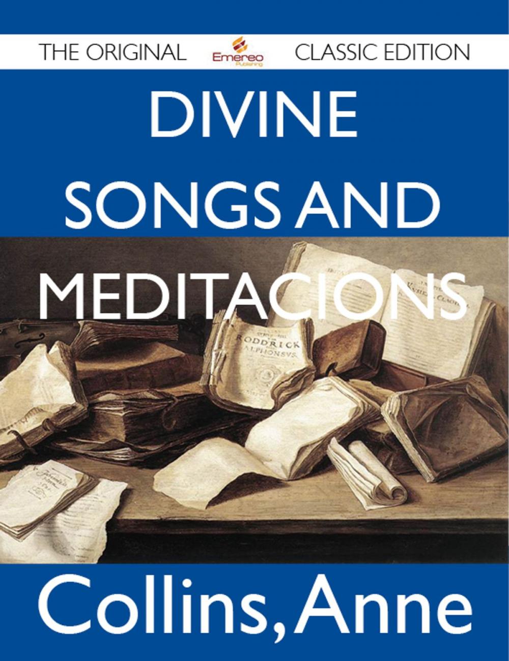 Big bigCover of Divine Songs and Meditacions - The Original Classic Edition