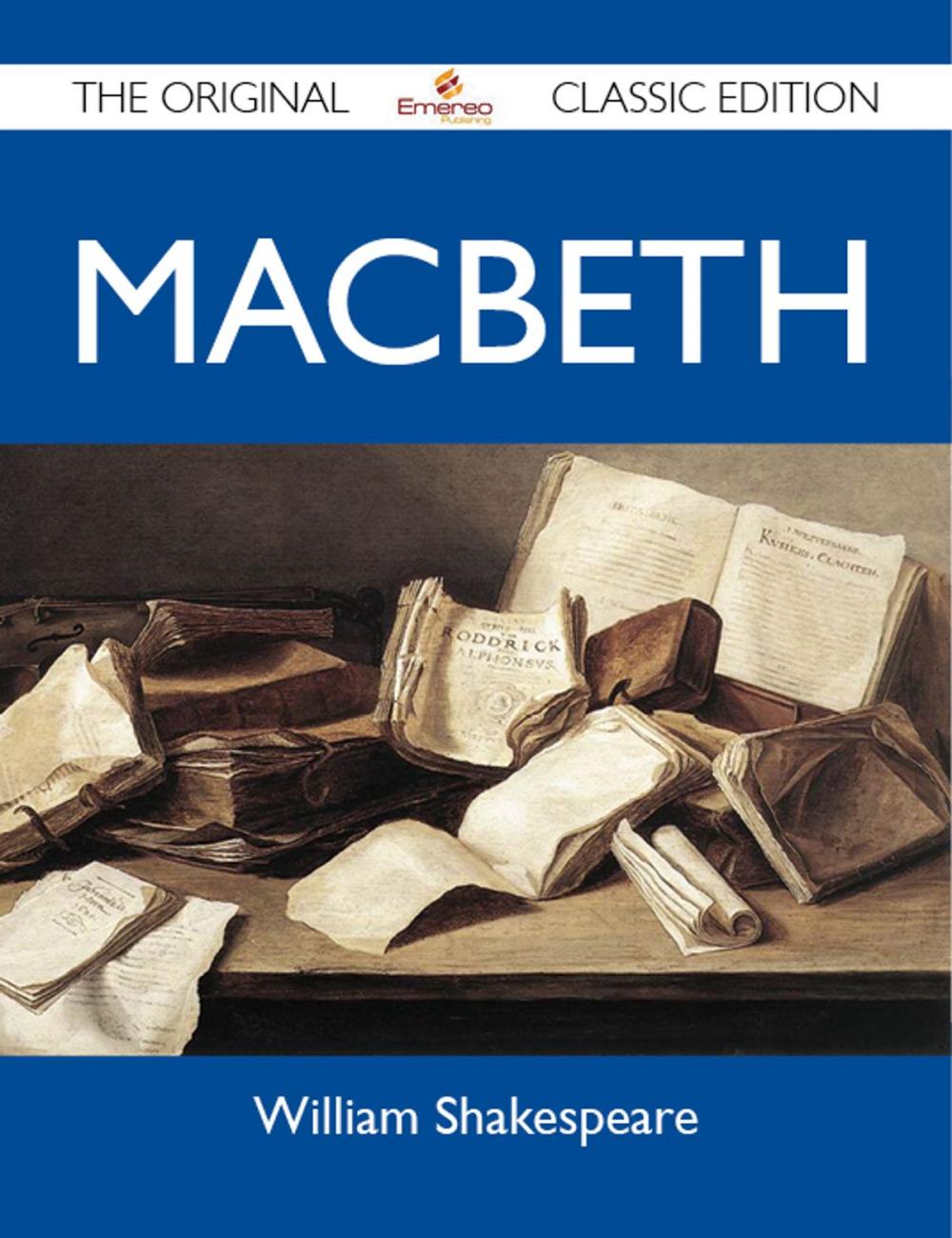 Big bigCover of Macbeth - The Original Classic Edition