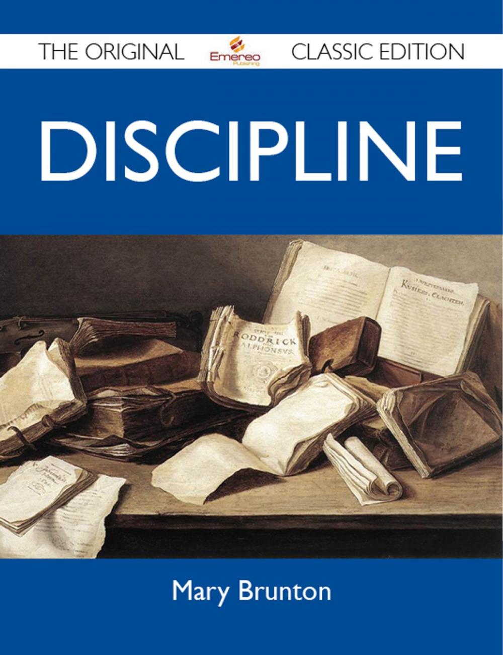 Big bigCover of Discipline - The Original Classic Edition