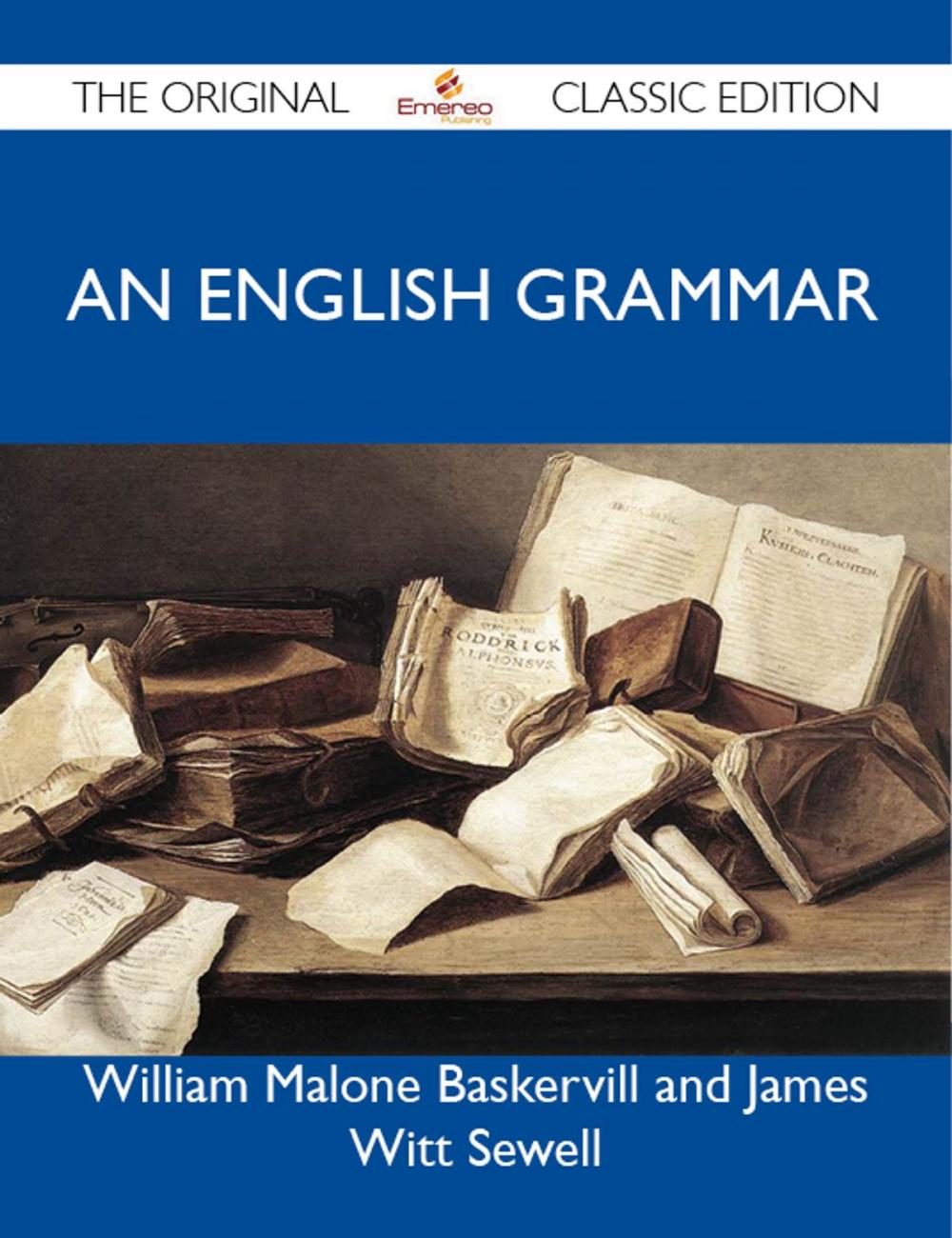 Big bigCover of An English Grammar - The Original Classic Edition