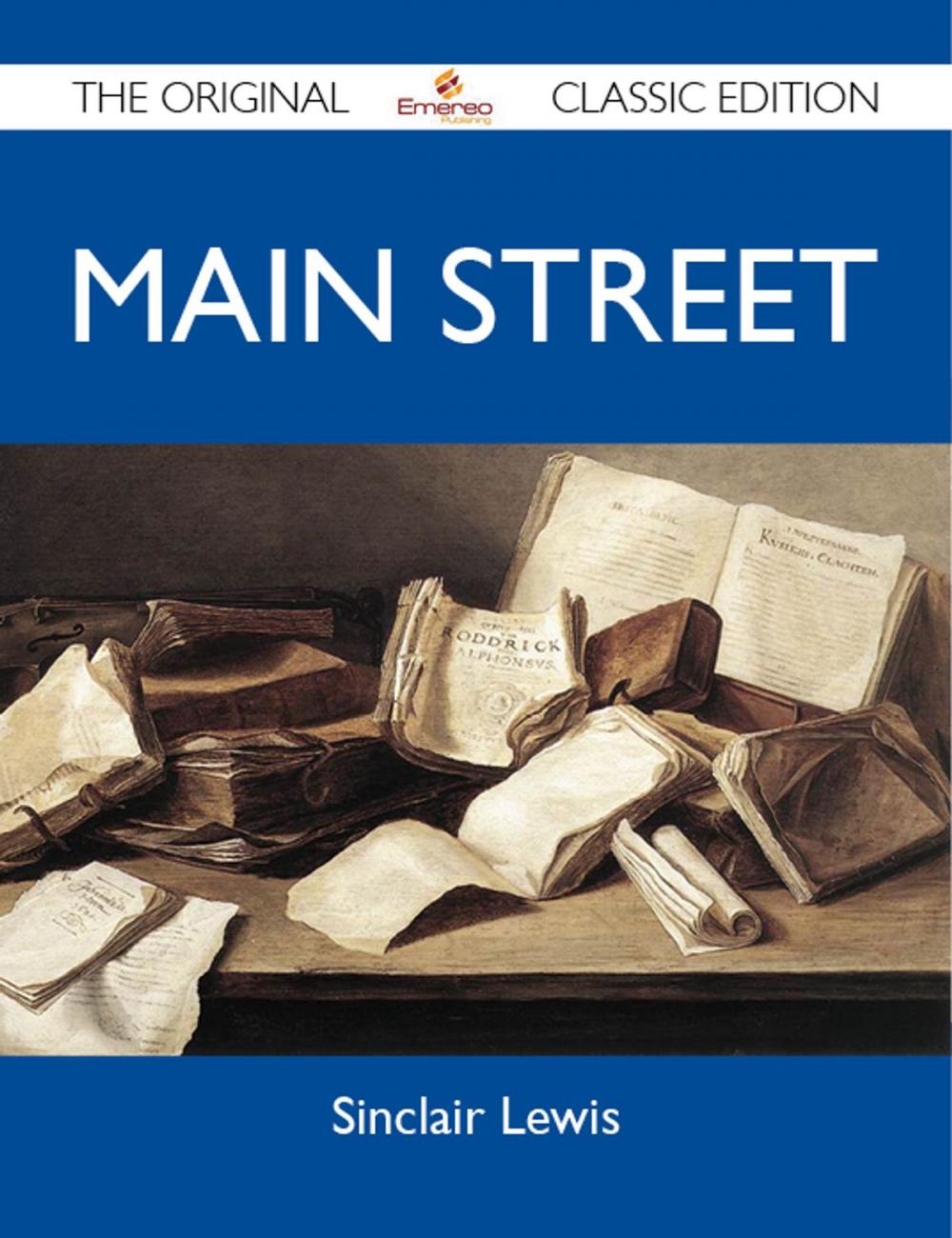 Big bigCover of Main Street - The Original Classic Edition