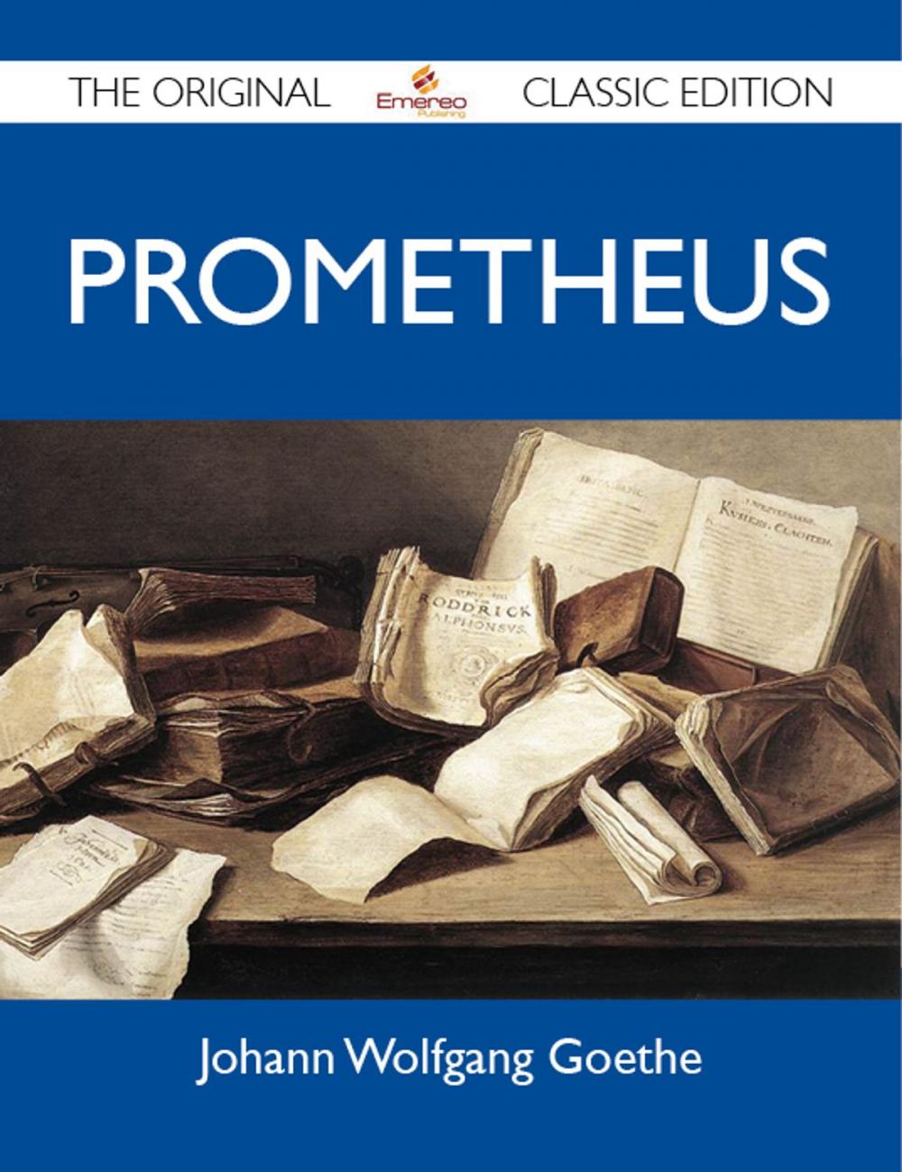 Big bigCover of Prometheus - The Original Classic Edition