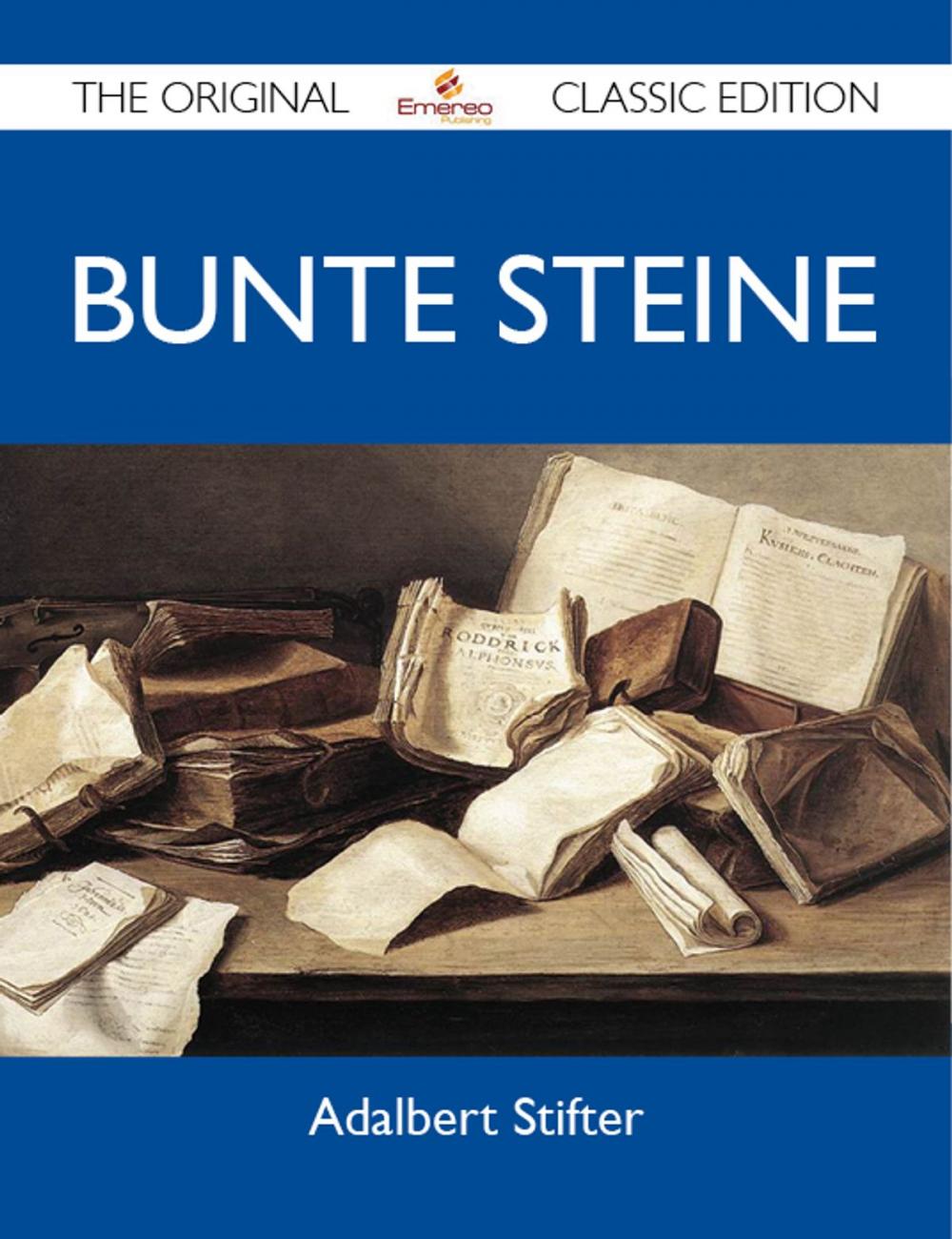 Big bigCover of Bunte Steine - The Original Classic Edition