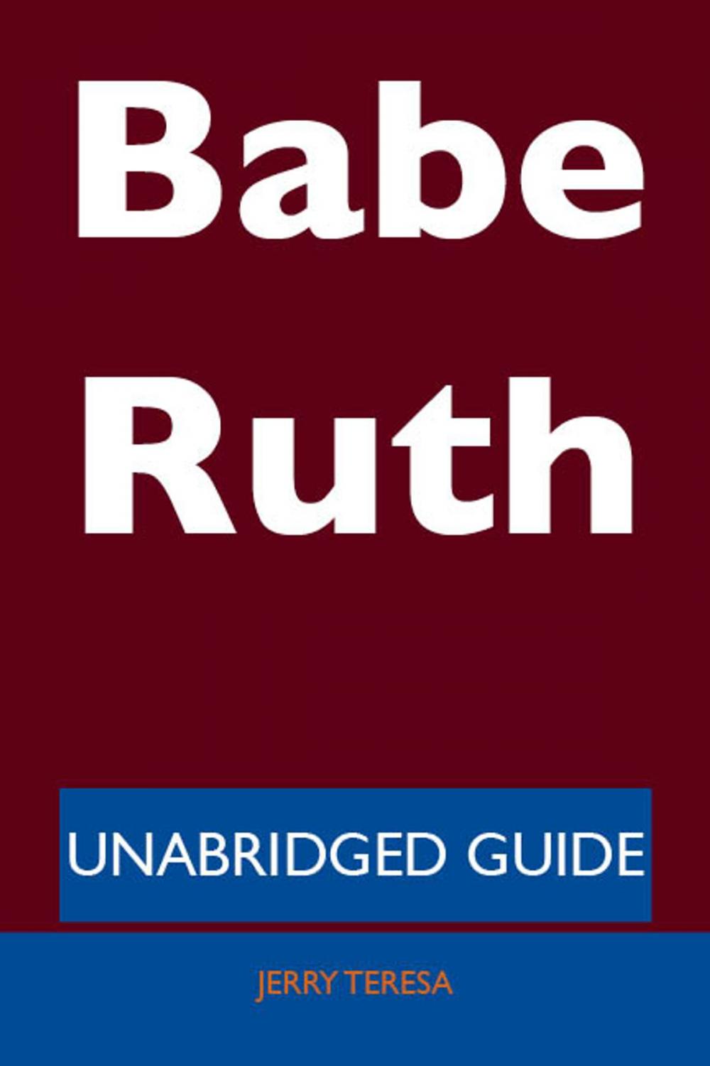 Big bigCover of Babe Ruth - Unabridged Guide