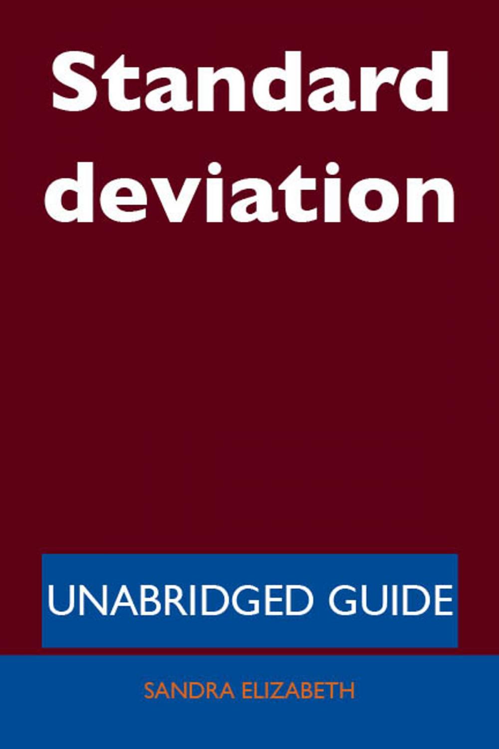 Big bigCover of Standard deviation - Unabridged Guide