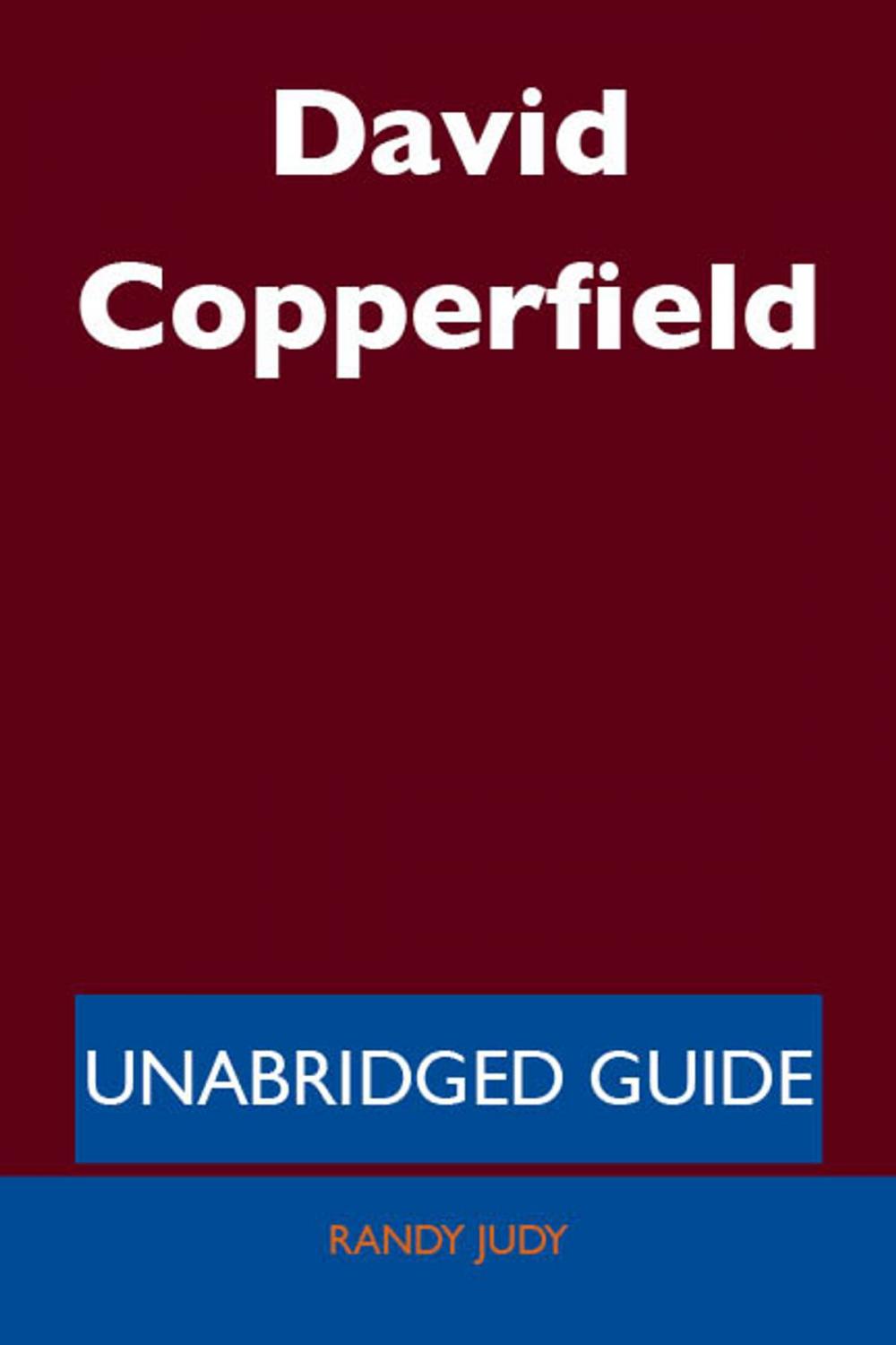 Big bigCover of David Copperfield - Unabridged Guide