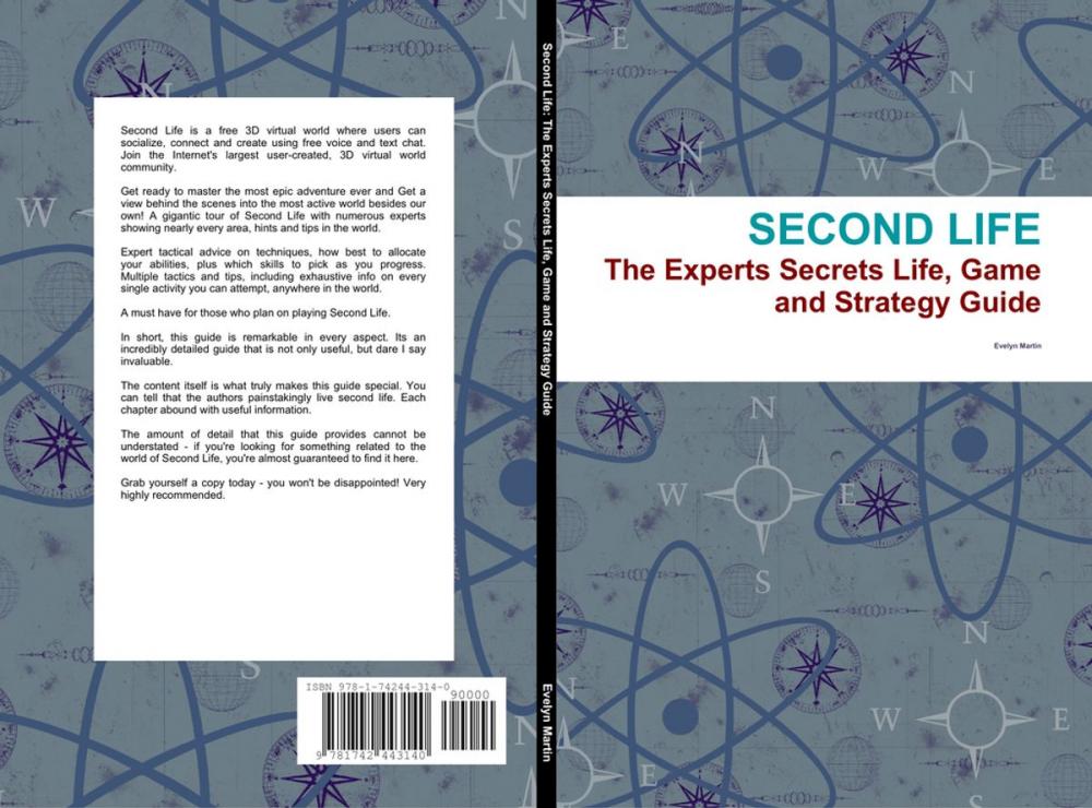 Big bigCover of Second Life: The Experts Secrets Life, Game and Strategy Guide