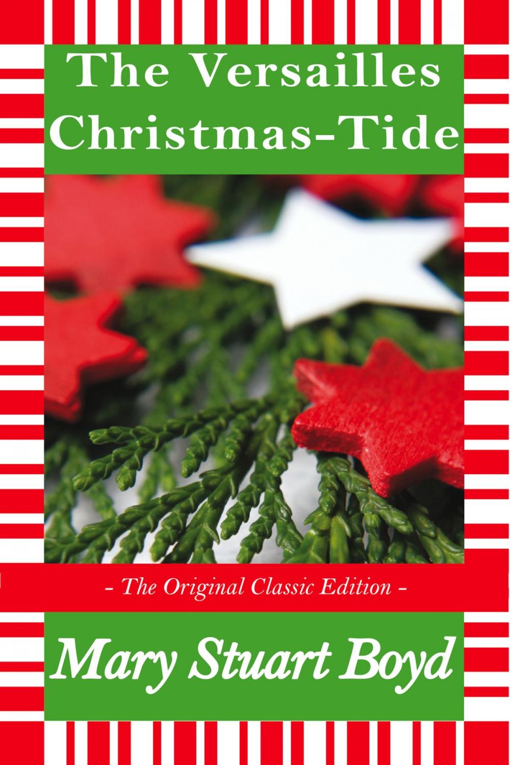 Big bigCover of A Versailles Christmas - Tide - The Original Classic Edition