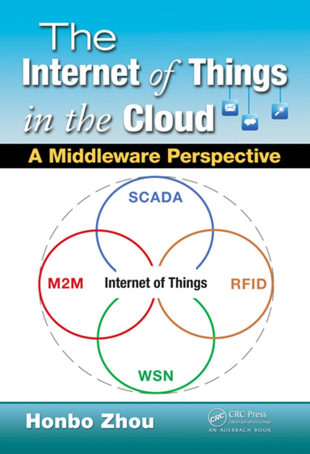 Big bigCover of The Internet of Things in the Cloud