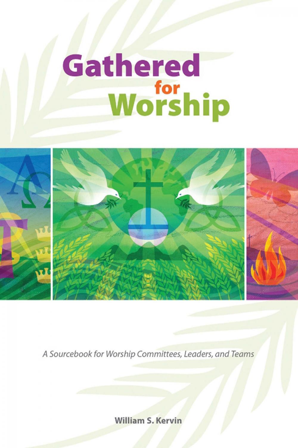 Big bigCover of Gathered for Worship: A Sourcebook for Worship Committees, Leaders, and Teams